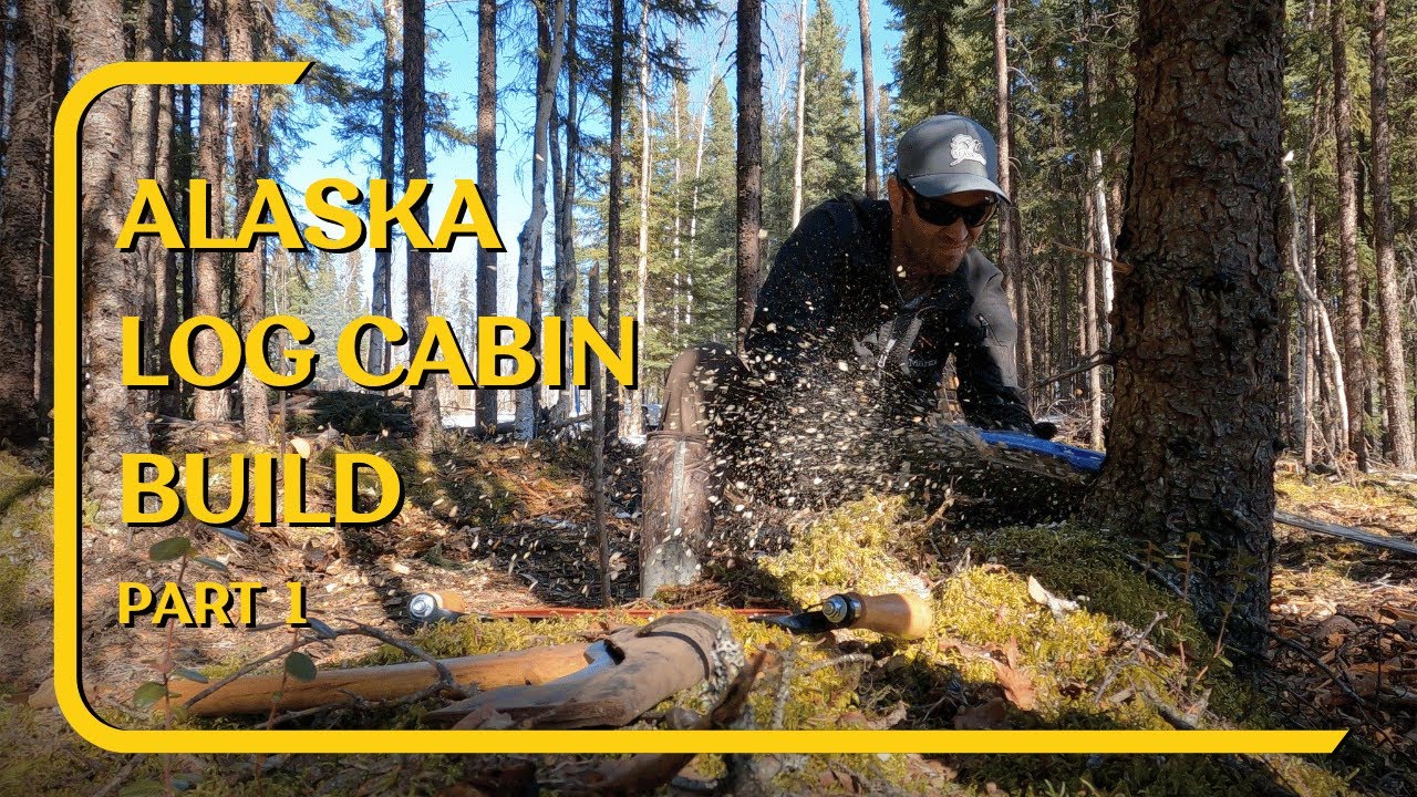 Off Grid Alaska Rustic Log Cabin Build. No Experience - YouTube