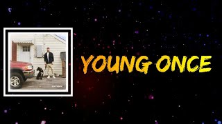 Sam Hunt - Young Once (Lyrics)