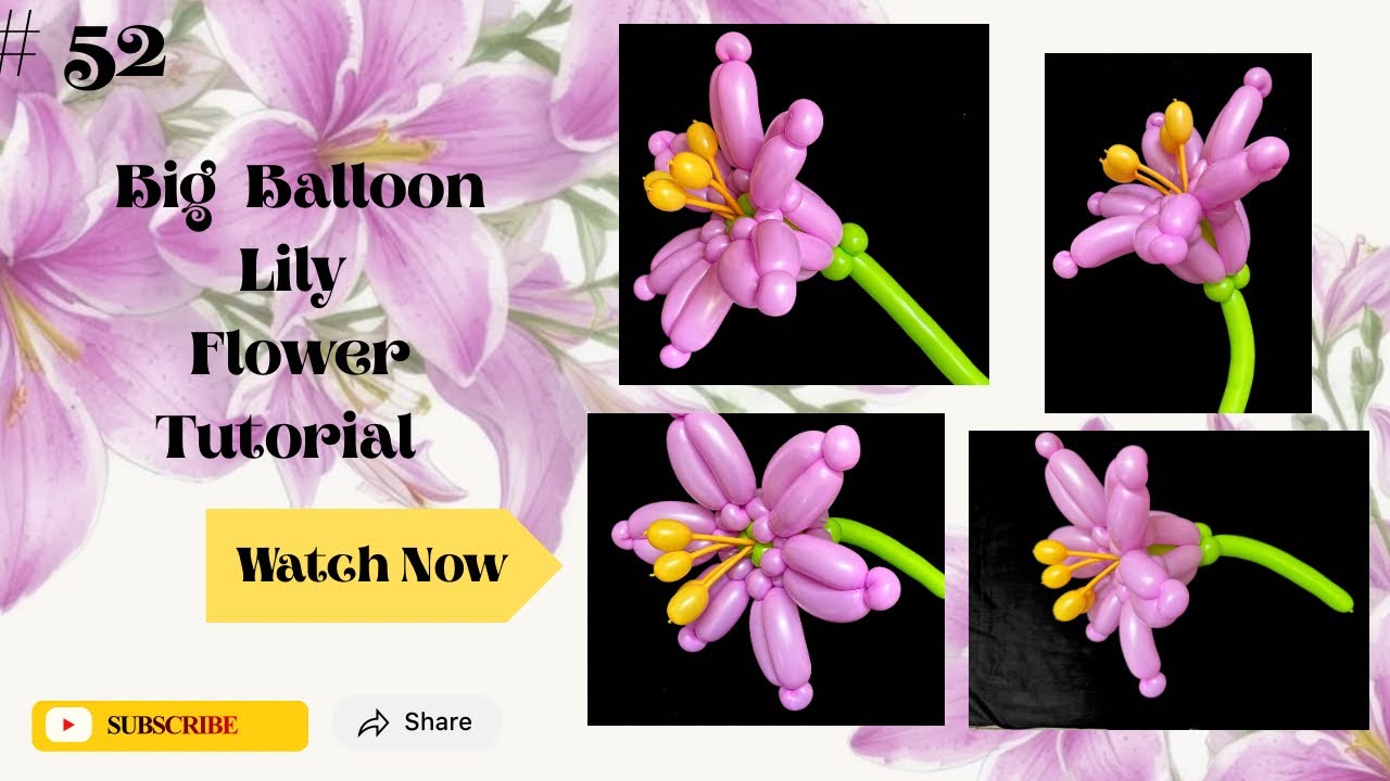 Big Balloon Lily Flower Tutorial🌷🌷🌷 | Subscribe For More tutorials|