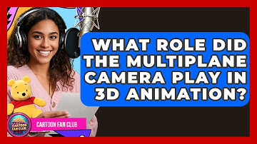What Role Did The Multiplane Camera Play In 3D Animation? - Cartoon Fan Club