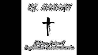 [LAGU ROHANI] VG. NANAKU - PENGHARAPANKU HANYA YESUS SAJA