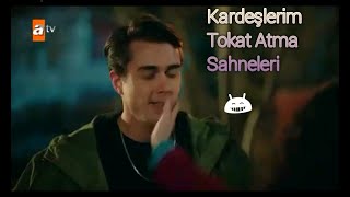 KARDEŞLERİM TOKAT ATMA SAHNELERİ =D