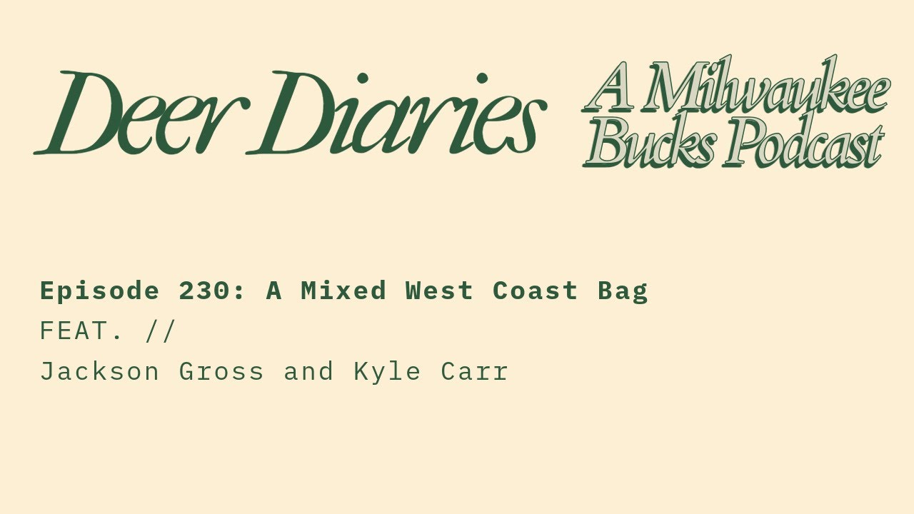 Episode 230: A Mixed West Coast Bag