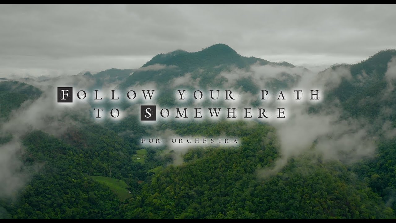 Panos Topalidis - Follow your Path to Somewhere (For Orchestra)