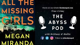 ABC - All the Missing Girls / Megan Miranda