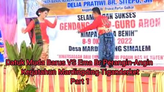 Adu Perkolong-Kolong Datuk Muda Barus VS Ema Perangin-angin Kerjatahun Mardingding Tiganderket Part1