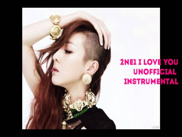 2ne1 → I Love You [Instrumental] class=