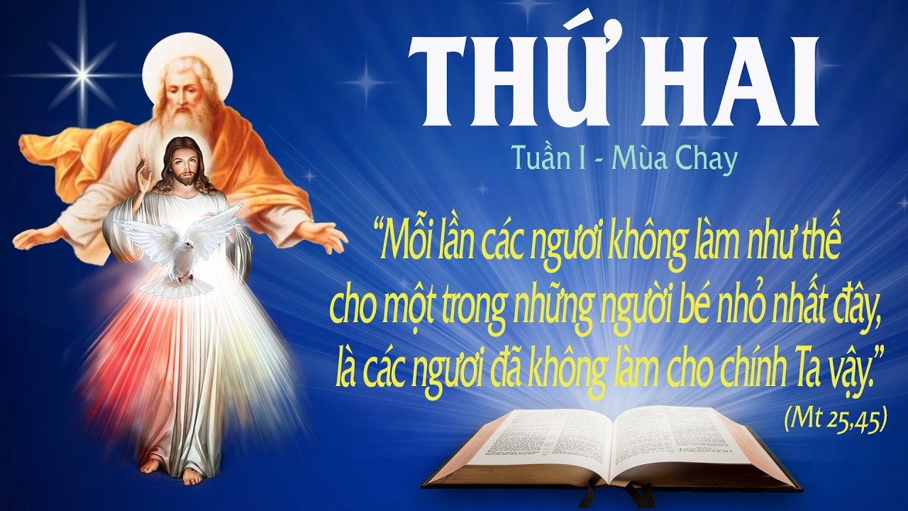 THỨ HAI TUẦN I - MÙA CHAY (Mt 25: 31- 46) - LỜI CHÚA CHO MỌI NGƯỜI 