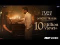 1921 - Official Trailer | Vikram Bhatt | Karan Kundrra | Zareen Khan