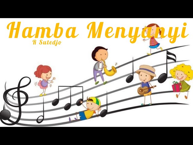 LAGU WAJIB INDONESIA - Hamba Menyanyi (lirik lagu) class=