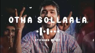 Otha Sollaala - Remix song - Sloved and Reverb Track - Sticking Music
