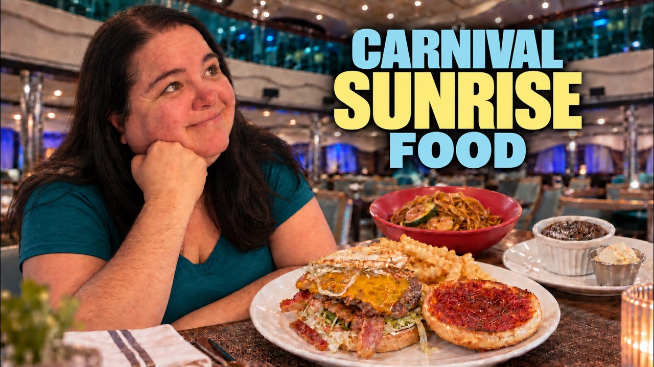 Carnival Sunrise Food Review: What We’d Eat Again—and Skip