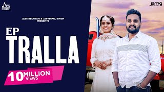 Tralla Official Audio Gopi Talwara Sukhpreet Kaur Bravo Music Punjabi Songs 2023