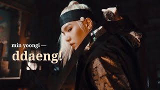 Min Yoongi Ddaeng Edit