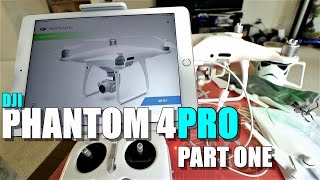 DJI PHANTOM 4 PRO Review - Part 1 - [Unboxing / Inspection / Setup / Updating / In-Depth]