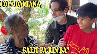 LOLA DAMIANA, GALIT PA RIN BA? MAY MALAKI KAMING PASALUBONG
