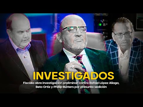 Las razones por las que Phillip Butters, Beto Ortiz y López Aliaga serán investigados por sedición
