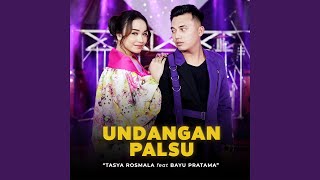 Undangan Palsu (feat. Bayu Pratama)
