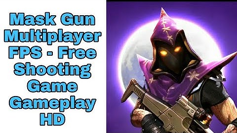 Mask Gun Multiplayer FPS - Free Shooting Game|Gameplay|Game Review|GGS|HD
