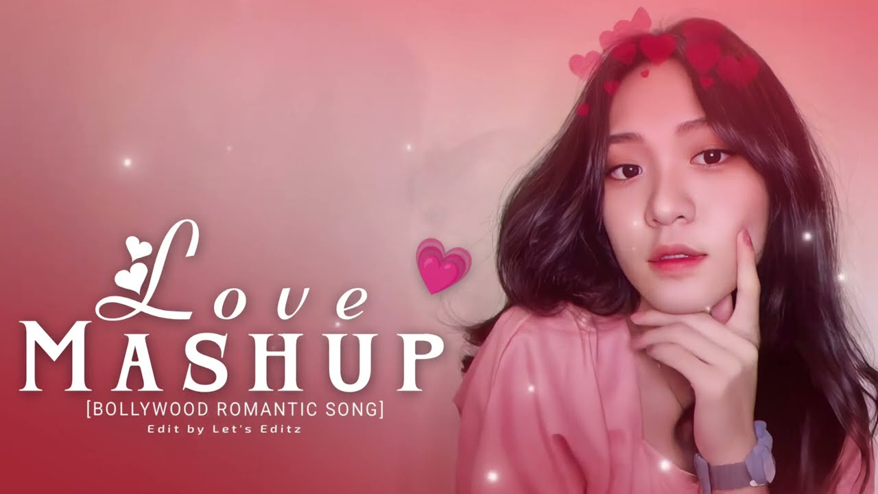 Love-Mashup | Bollywood Romantic Mashup | Khoobsurat | Chillout Mashup 2026 | Slowed×Reverb | lofi 