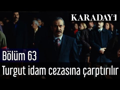 Karadayı 63.Bölüm - Turgut idam cezasına çarptırılır