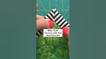 Flat Mitered Corners On Quilt Binding Just Like The Quilt Pros!