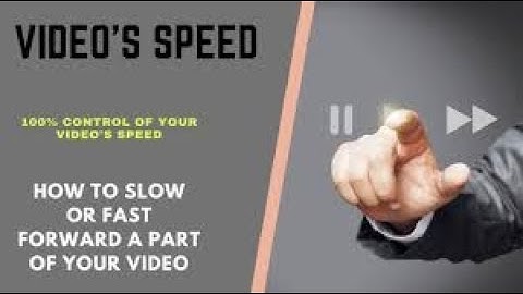 How to Fast Forward/Slow Down Your Video Using VSDC