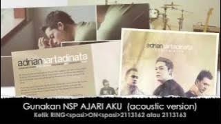 Download lagu adrian martadinata 'AJARI AKU' acoustic version NEW!!!!