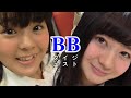 えごなる(江籠裕奈&市野成美) BBダイジェスト の動画、YouTube動画。