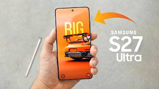 Samsung Galaxy S27 Ultra - After 4 Generations Samsung Finally Makes This Move