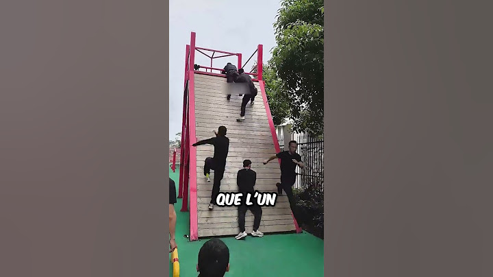 La meilleure façon de grimper un mur géant en Chine 😱
