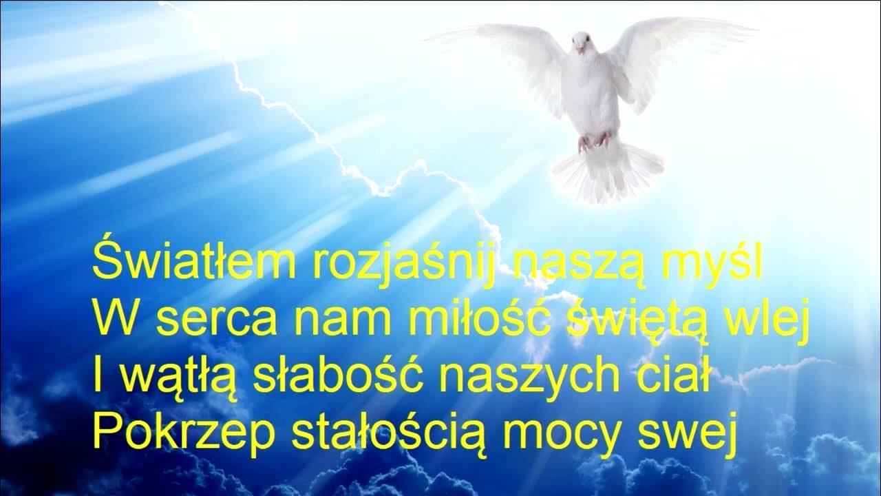 Duchu Ogniu Duchu żarze Tekst O STWORZYCIELU DUCHU PRZYJDŹ - HYMN - YouTube