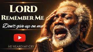 Lord, Remember Me 🙏🏾 Deep Gospel Blues Prayer | Emotional Testimony Song | Christian Blues Haven