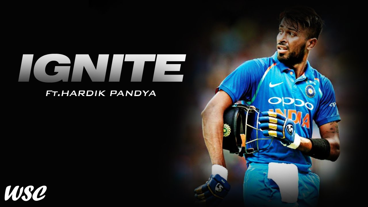 Ignite Ft. Hardik Pandya • Aggressive Status • WSC