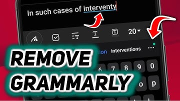 How to Remove Grammarly from Samsung Keyboard | Turn Off Grammarly on Samsung Phone
