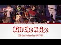 [แปลไทย] Sentenced to Be a Hero Op(full) -  "Kill the Noise" by SPYAIR
