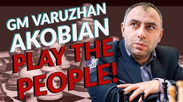 GM Varuzhan Akobian Plays The People! | lichess.org