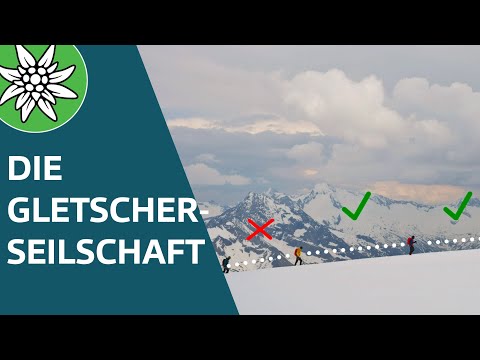 Die Gletscherseilschaft | SicherAmBerg Hochtouren #05