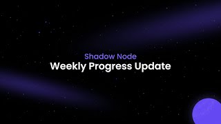 Weekly Update & Exciting Announcements for Shadow Node | $SVPN screenshot 3