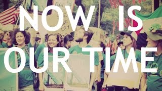 Now Is Our Time
