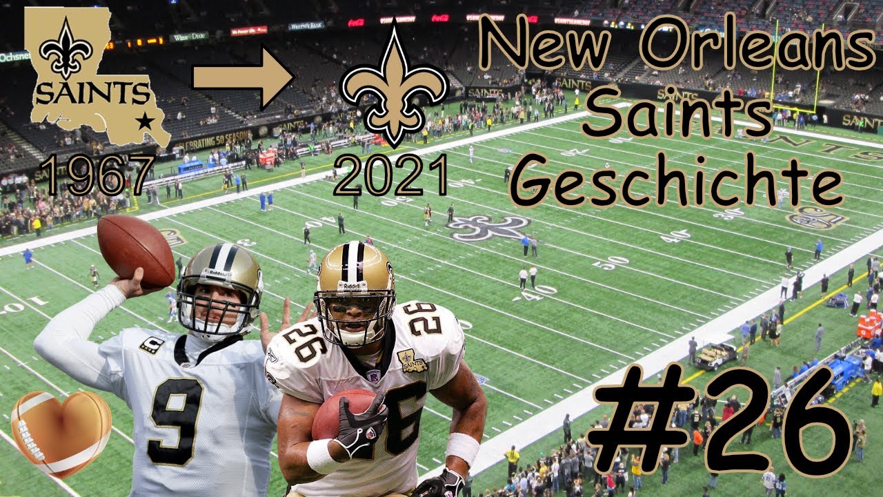 Geschichte der New Orleans Saints I 1967-2021 I NFL Deutsch