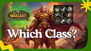 Which Class Should You Choose for TBC Anniversary?