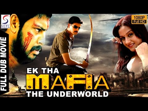 ek-the-mafia-the-underworld---full-length-action-hindi-movie