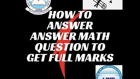 1 How to Answer Advance Pure Mathematics Theory Question (MAT001) without losing points 2020 | JUPEB