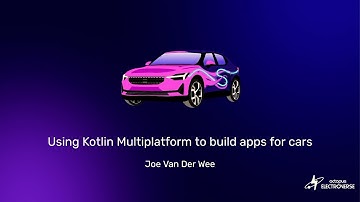 Using Kotlin Multiplatform to build apps for cars
