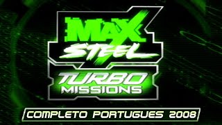 Max Steel Turbo Missions 2008 Completo Português Full Hd