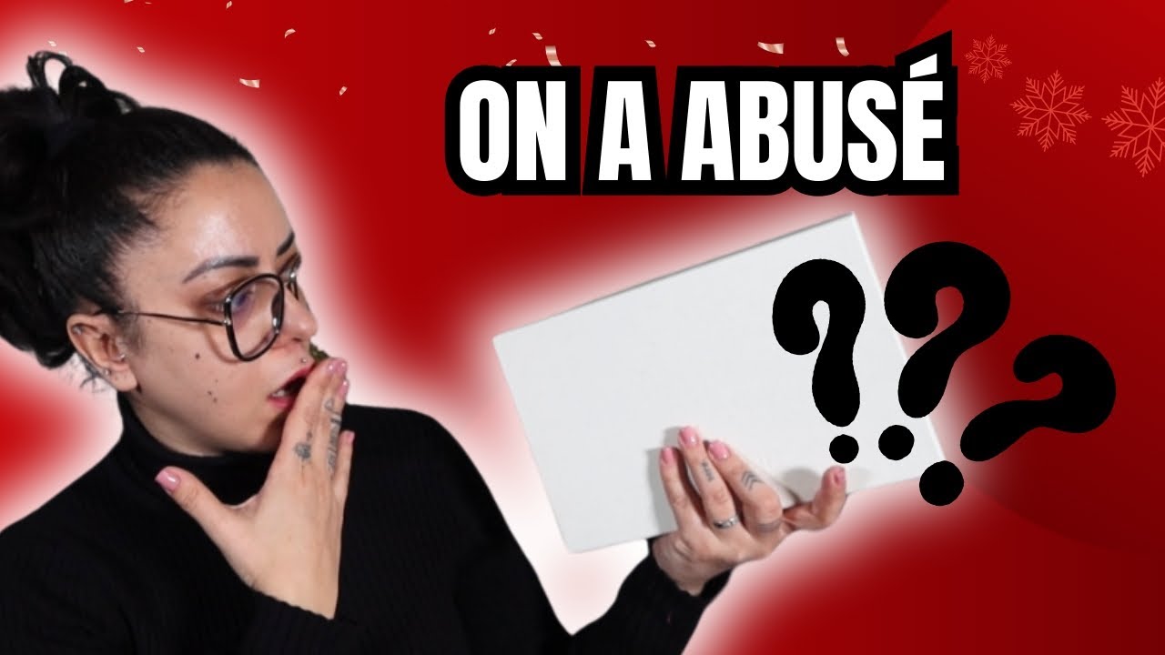 ON A ÉTÉ TROP GÂTÉS… 😳 Tous nos cadeaux de Noël