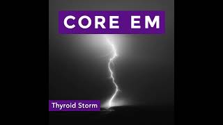Episode 223: Thyroid Storm