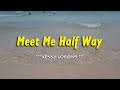 MEET ME HALF WAY - (Karaoke Version) - in the style of Kenny Loggins