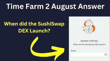 When did SushiSwap DEX launch | 2 August Tapswap When did SushiSwap DEX Launch Answer